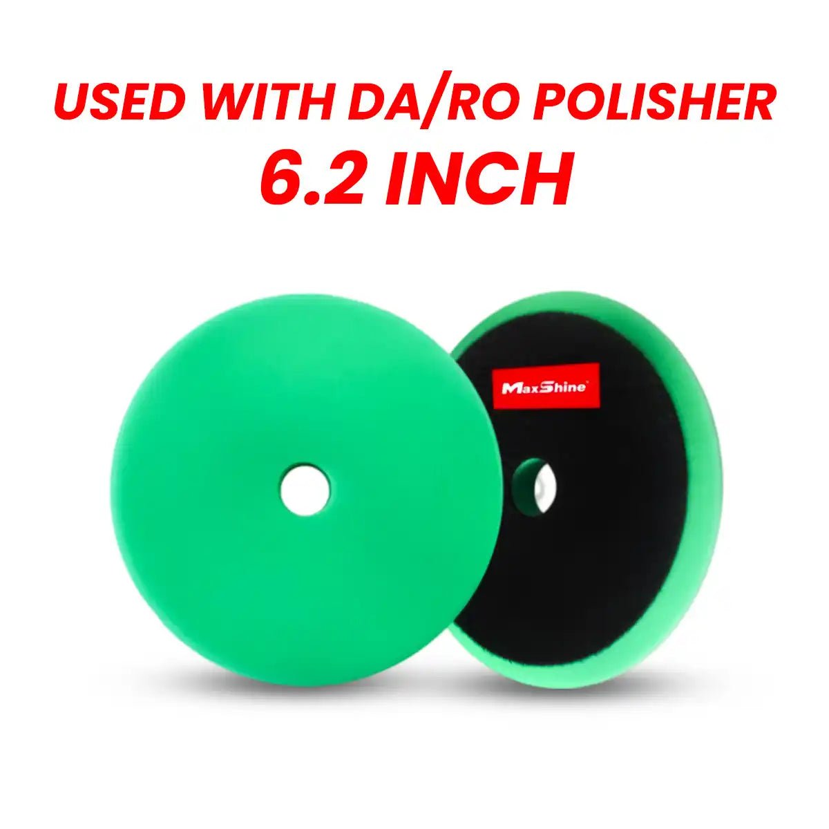 Maxshine High Pro Green Foam Heavy Cutting Pad And 6.2 Inch For Advanced Paint Correction - Detailing Essentials
