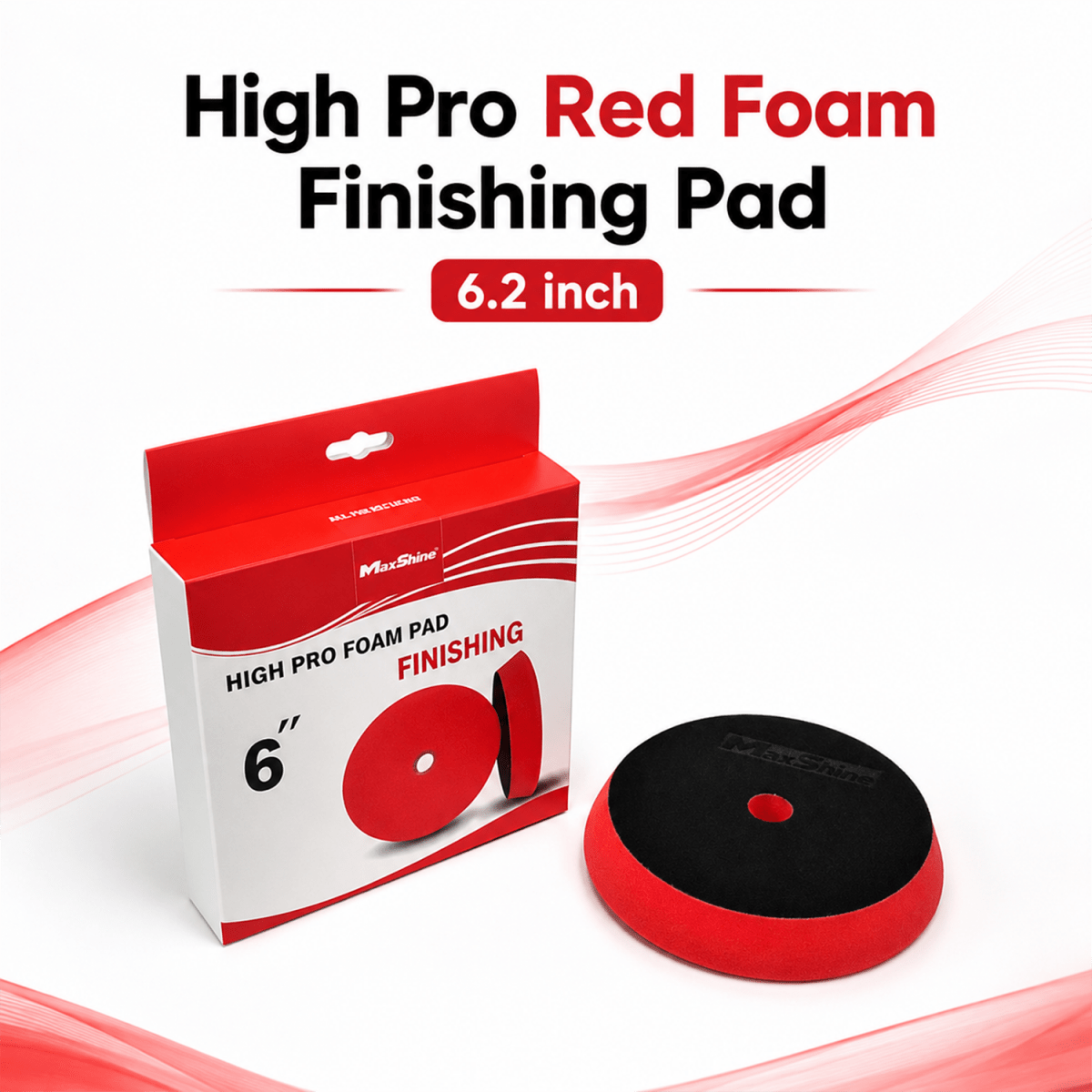 MaxShine High Pro Red Foam Finishing Pad | 5.2 Inch & 6.2 Inch - Detailing Essentials