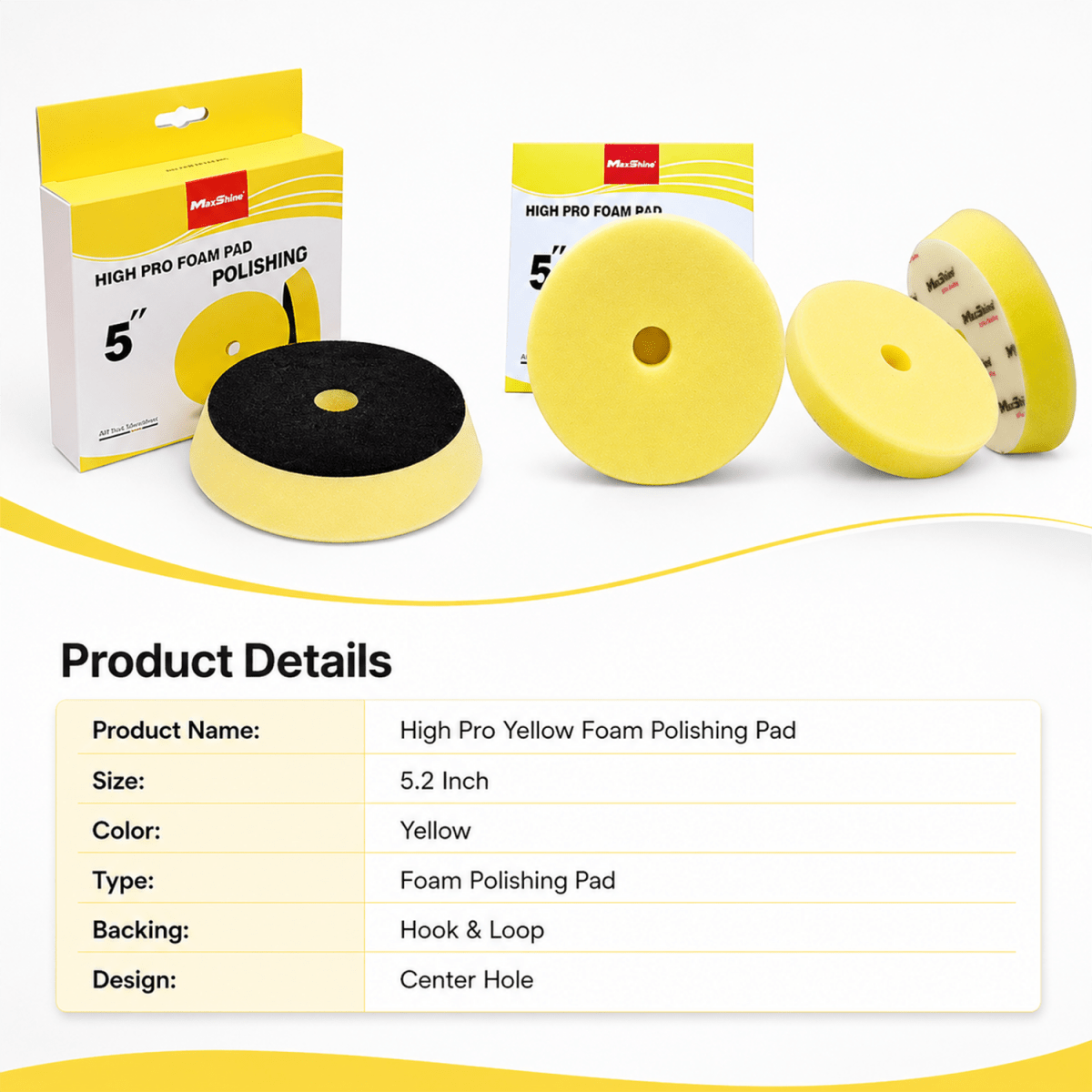 MaxShine High Pro Yellow Foam Polishing Pad | 5.2 Inch & 6.2 Inch - Detailing Essentials